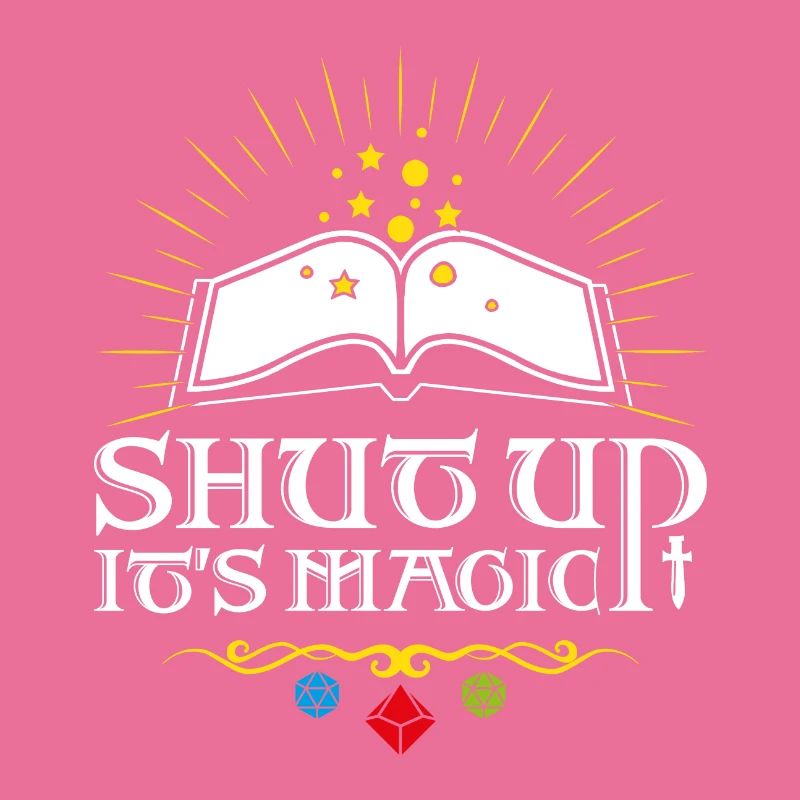 Shut up It's magic !