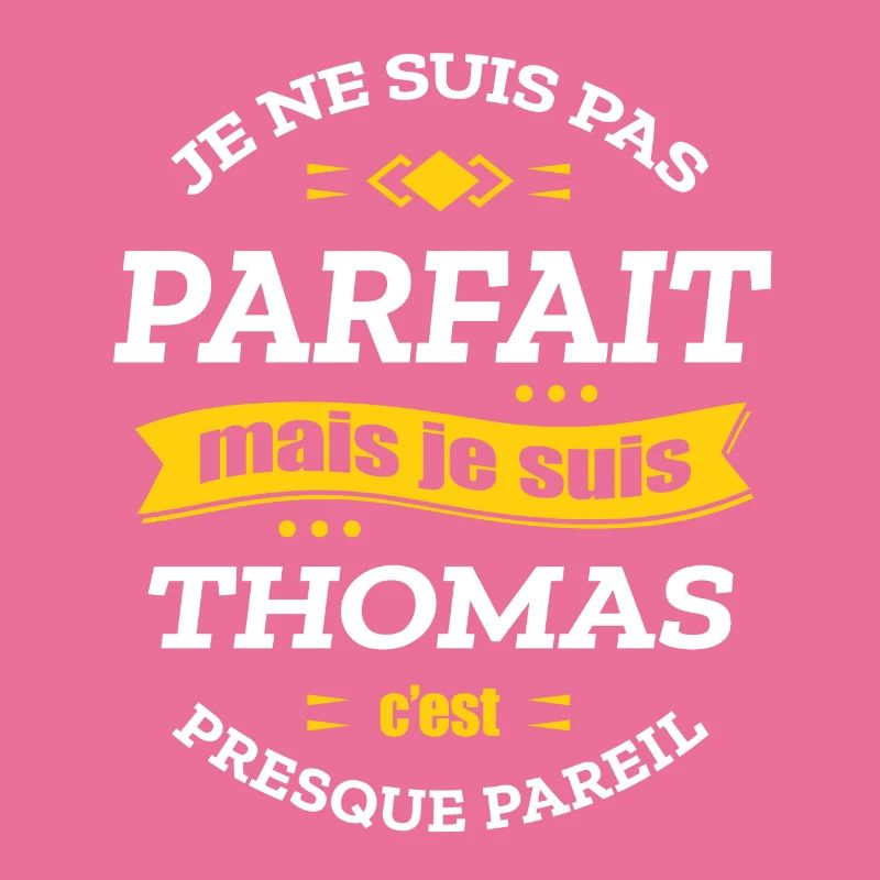THOMAS PARFAIT - PRENOM THOMAS