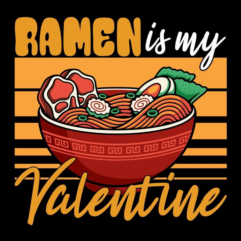 ramen is my valentine