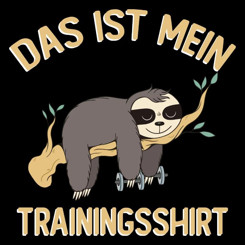Das Ist Mein Trainingsshirt
