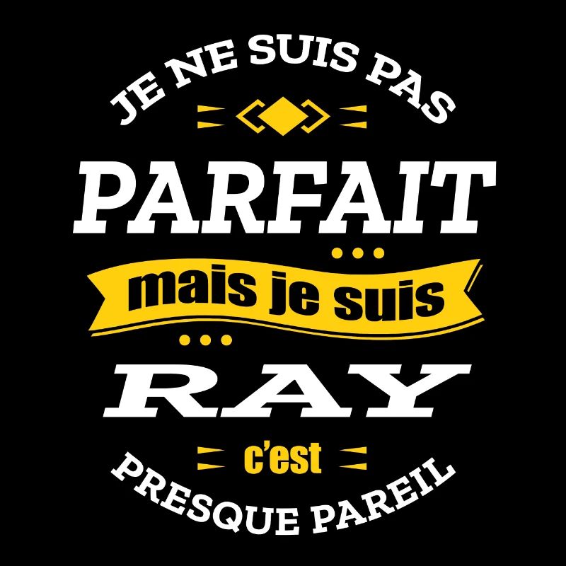 RAY PARFAIT - PRENOM RAY