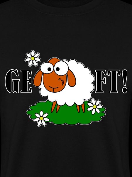 GE - SCHAF - FT!