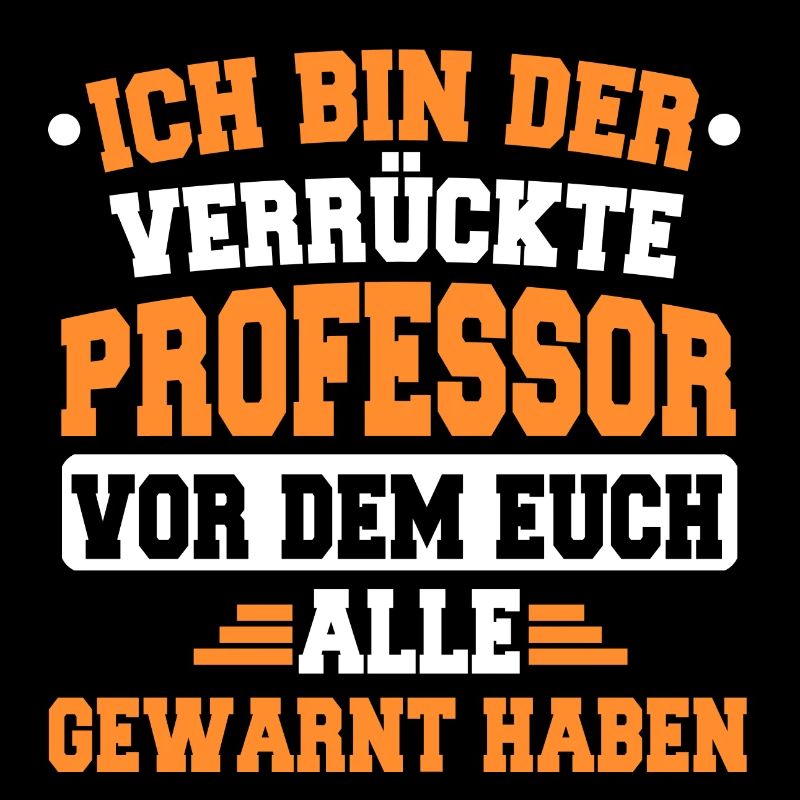 Professor funny sayings university gift