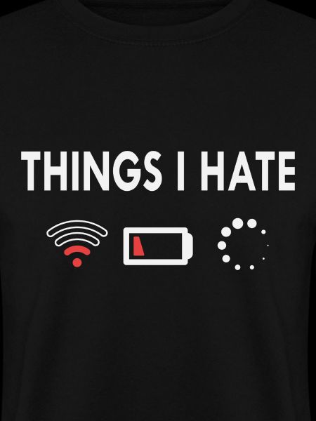 Things I hate