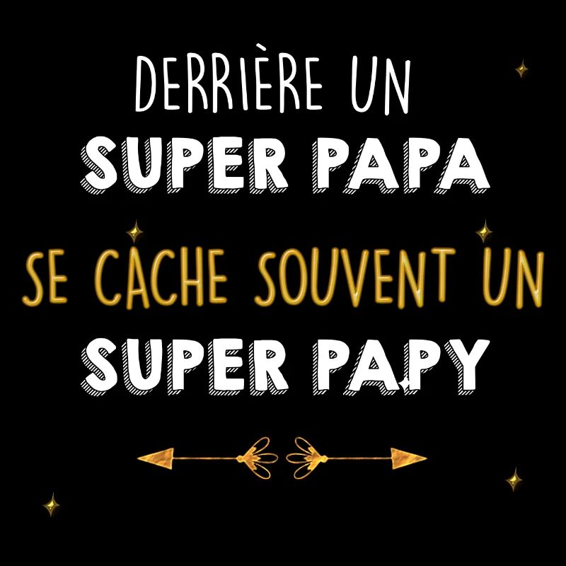 Super Daddy. Super Opa.