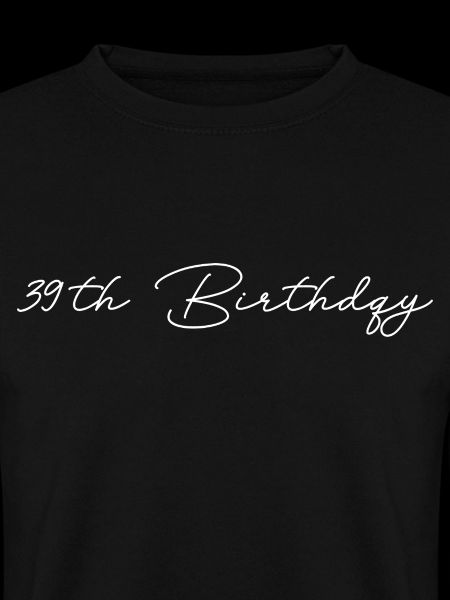 39th Birthday