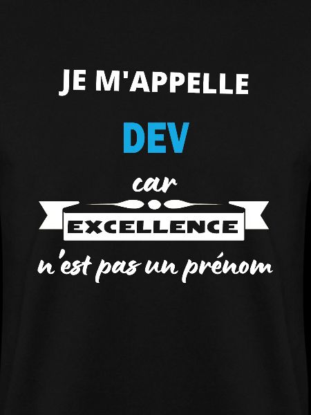 Je m'appelle excellence Dev