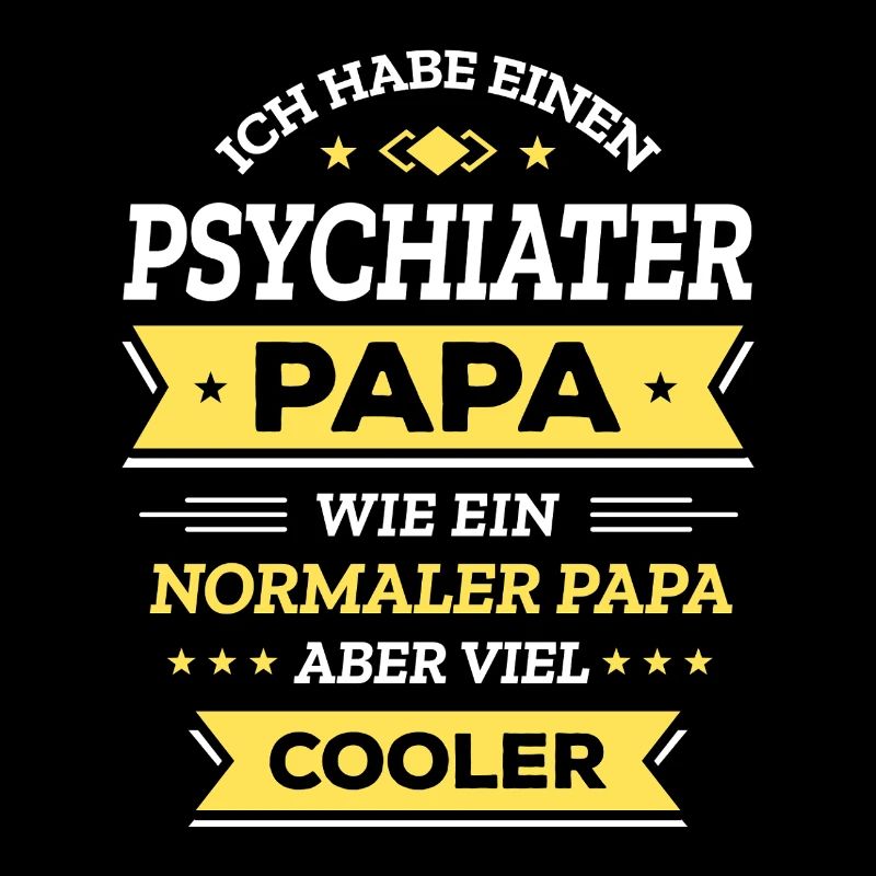 PSYCHIATER PAPA: COOLER, VATERTAG, WEIHNACHTEN