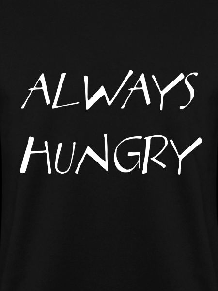 Always Hungry