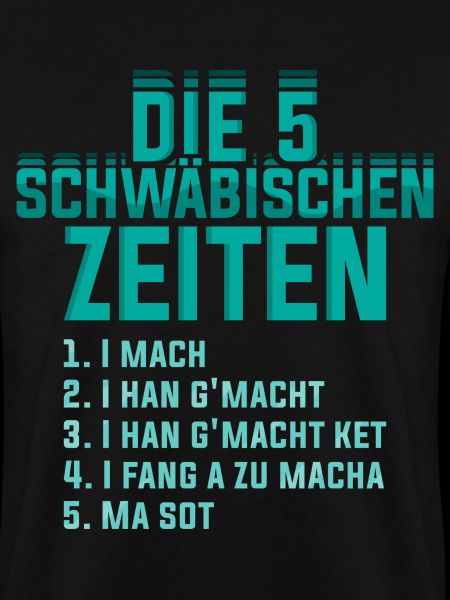 Die 5 Schwäbischen Zeiten