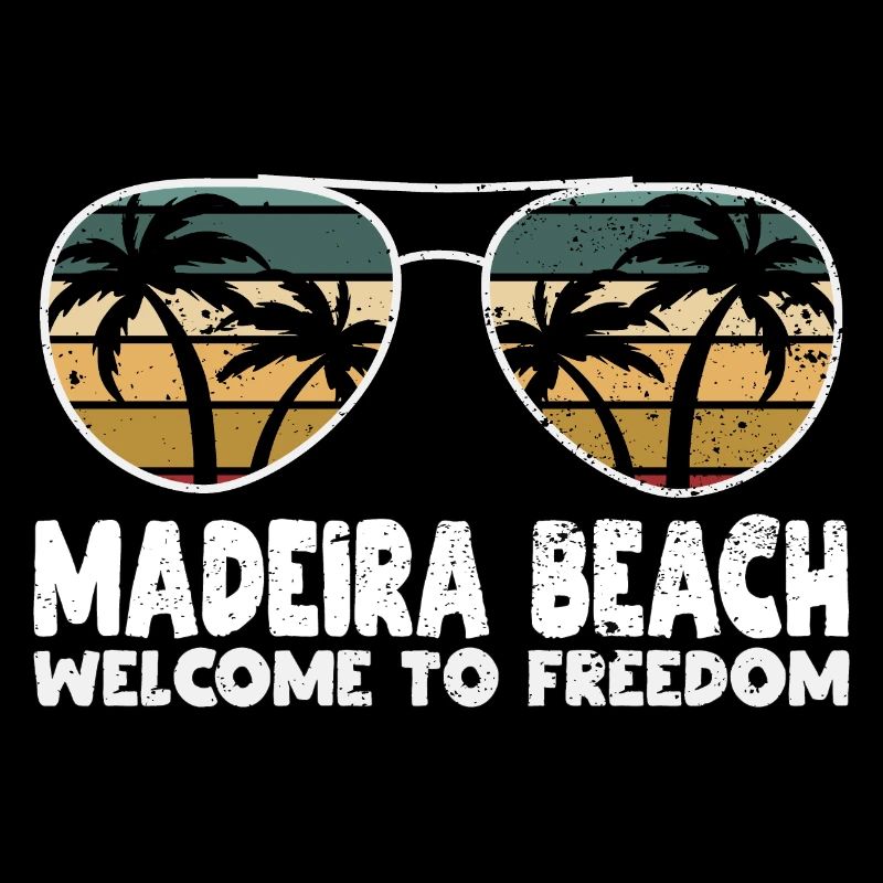 Madeira Beach Willkommen bei Freedom Urlaubssprüch