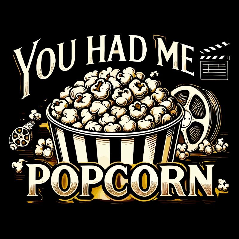 Du hattest mich bei Popcorn
