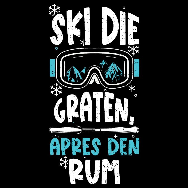 Ski die Graten, Apres den Rum