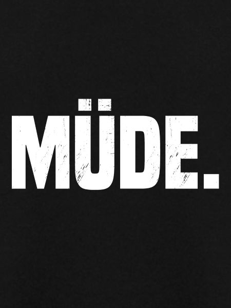 müde.