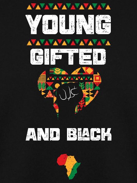 Young Gifted And Black