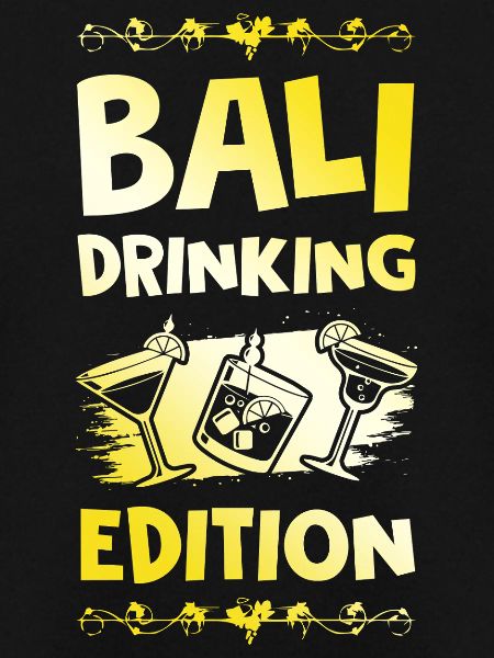 Bali Drinking Saying
