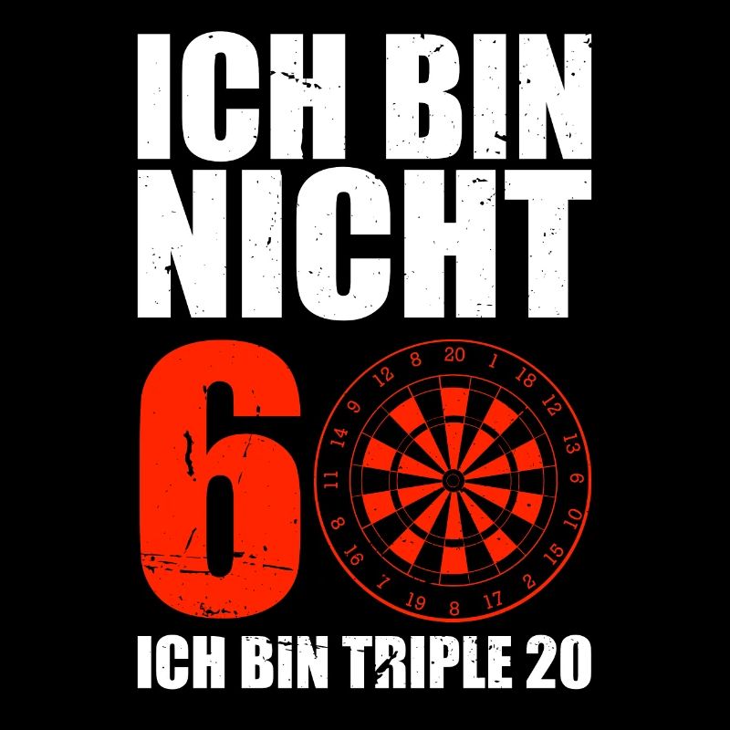 Ich Bin Nicht 60 Ich Bin Triple 20 Dartboard Dart