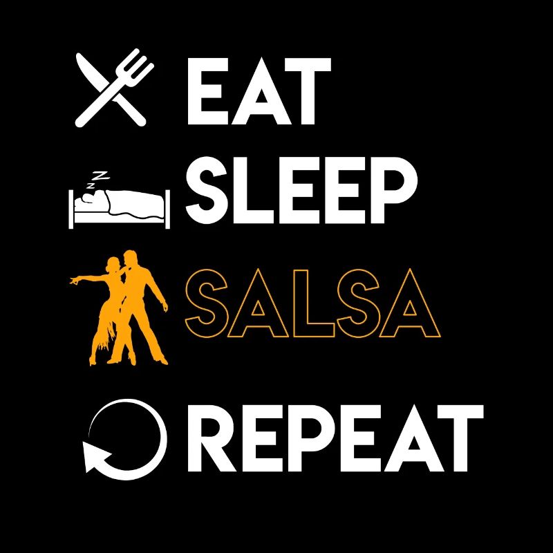 EAT SLEEP SALSA REPEAT