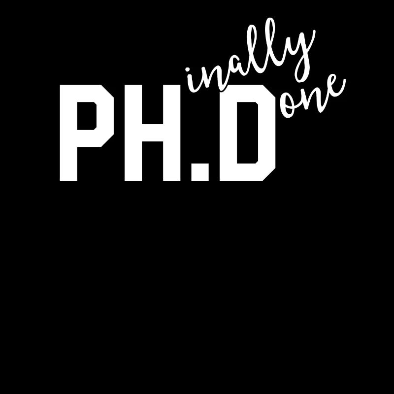 Lustiges PhD-Hemd Phinal schließlich getan Abschluss