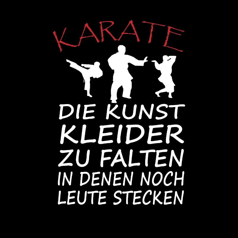 Karate Spruch Kickboxen Kampfkunst