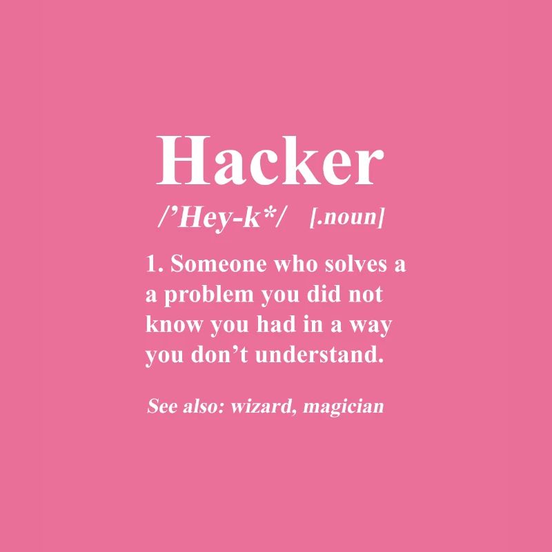 Hacker Spruch Hacking Nerd PC Geek