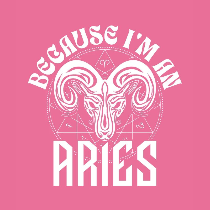 Weil ich Widder bin - Sternzeichen