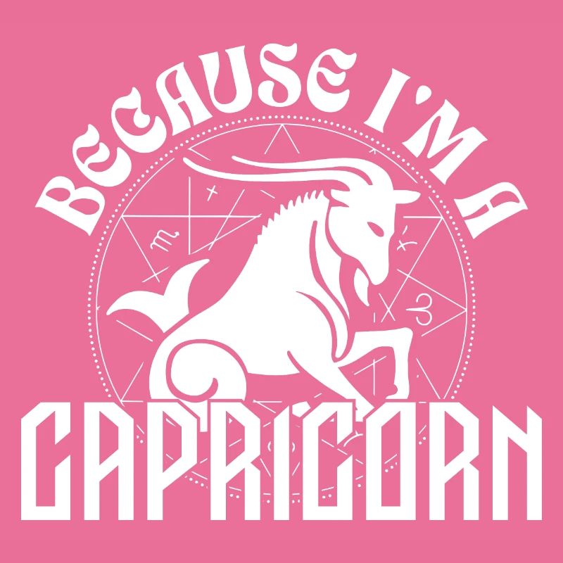 Weil ich ein Steinbock bin - Sternzeichen