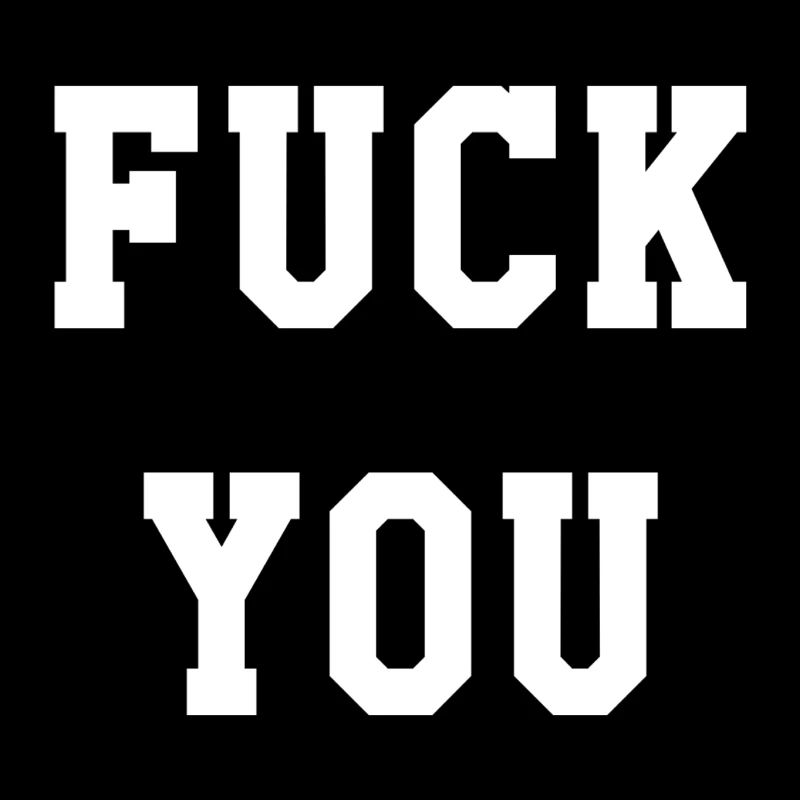 Fuck You