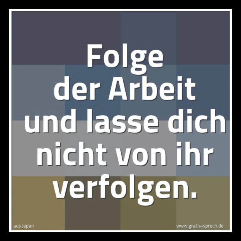 SPRUCH ARBEIT