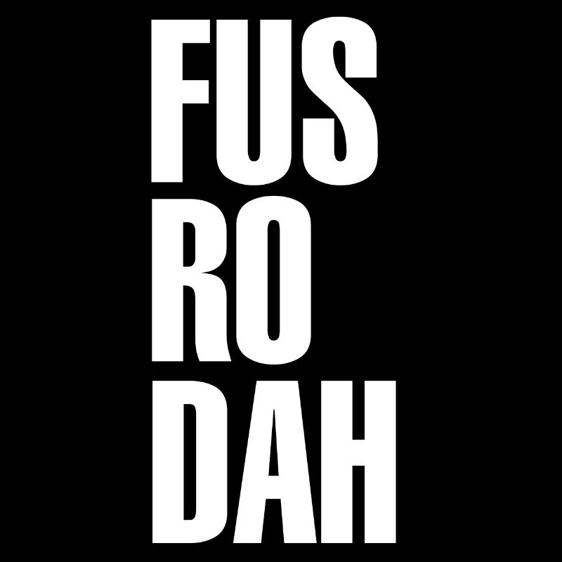 "FUS RO DAH" T-shirt de