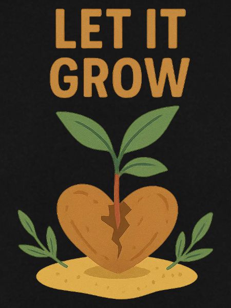 Let it grow