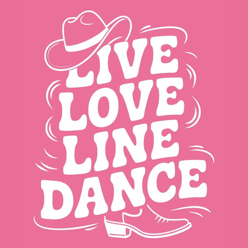 Live Love Line Dance Line Dance Fun Dancing