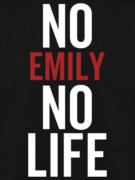 Nein Emily Kein Leben