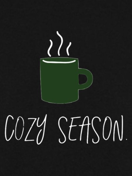 cozy season.
