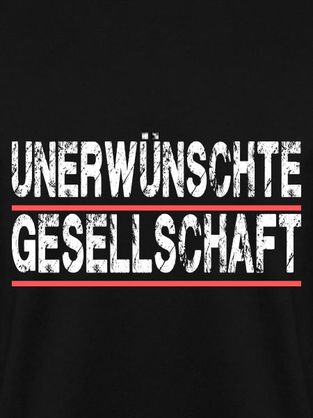 Unerwünschte Gesellschaft