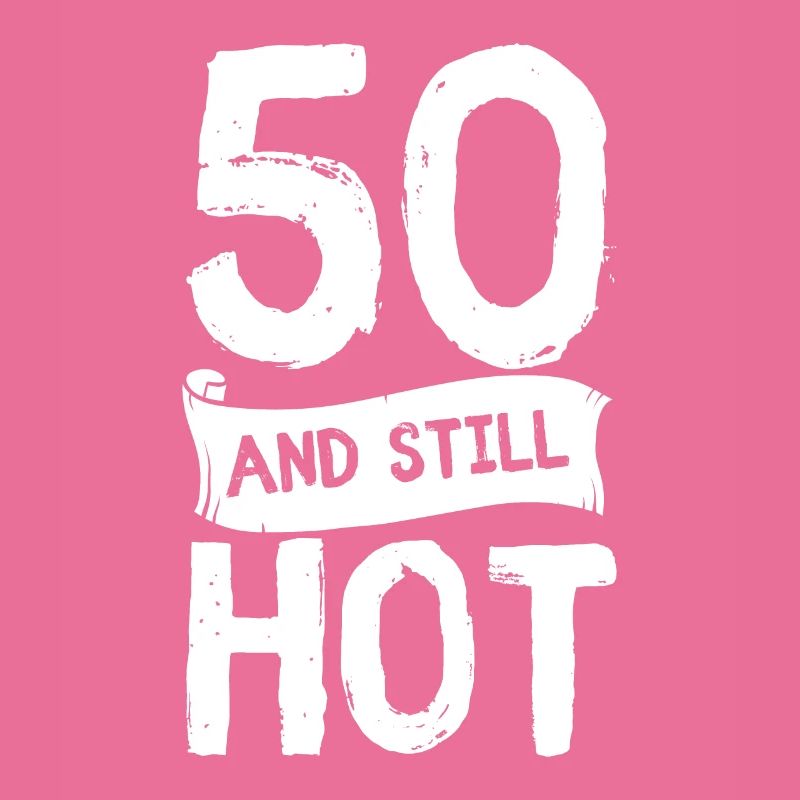 50 anniversaire 50 ans Cinquante Cadeau Chaud