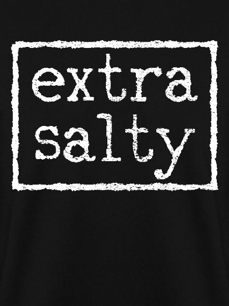 Extra salzig