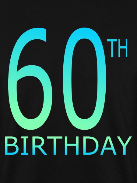 60th birthday