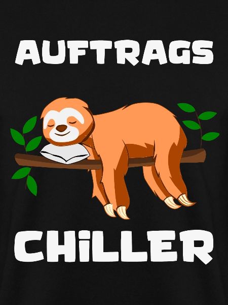 Faultier relaxed - Auftrags Chiller