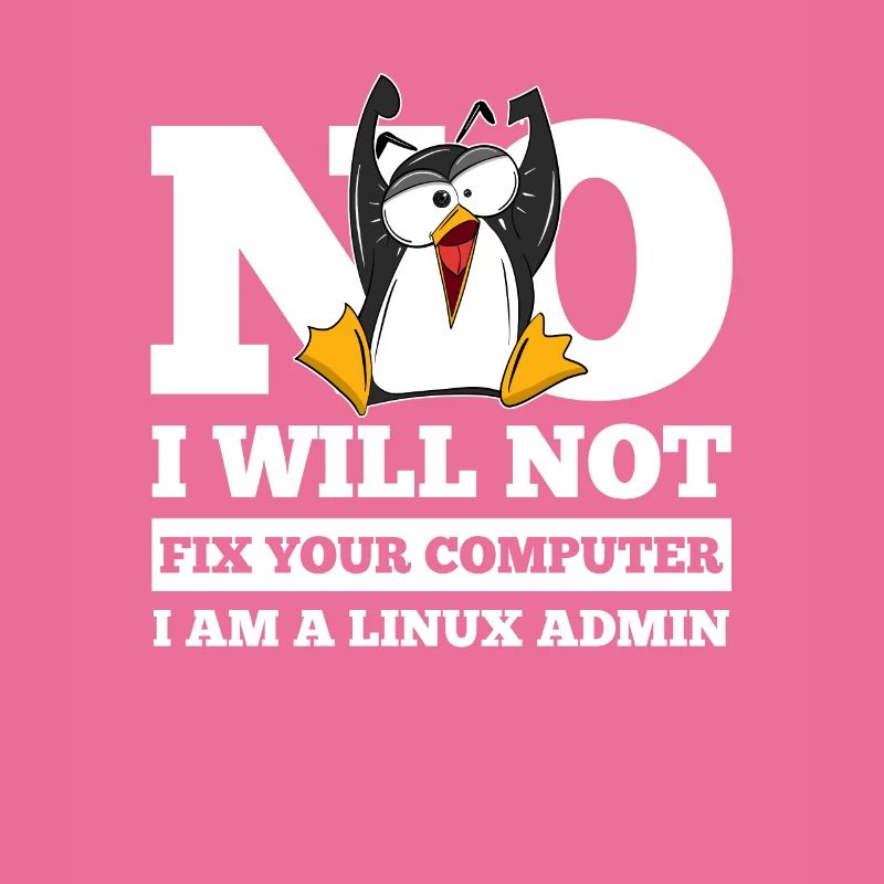 Linux SysAdmin Hacker Coder Pinguin Computer Fix