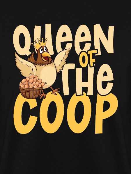 Queen of the coop
