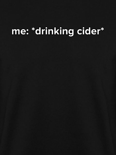 Funny Drinking Cider Meme