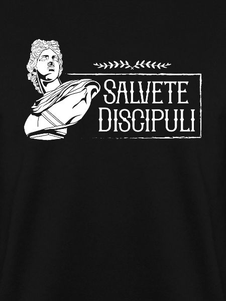 Lateinischer Spruch - Salvete Discipuli