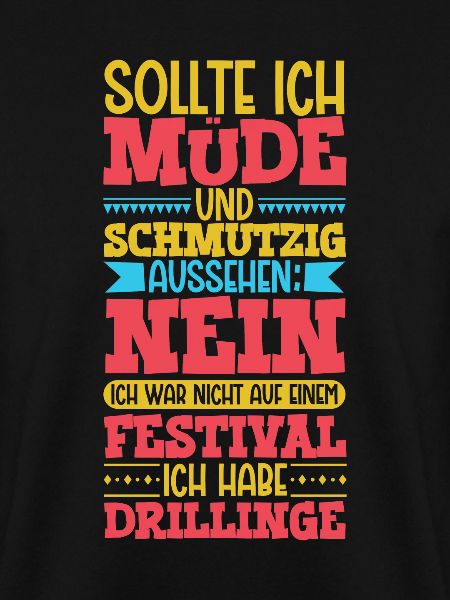 Müde und schmutzig - Drillinge