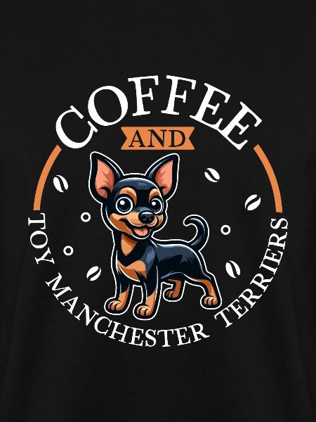 Coffee and Manchester Terrier