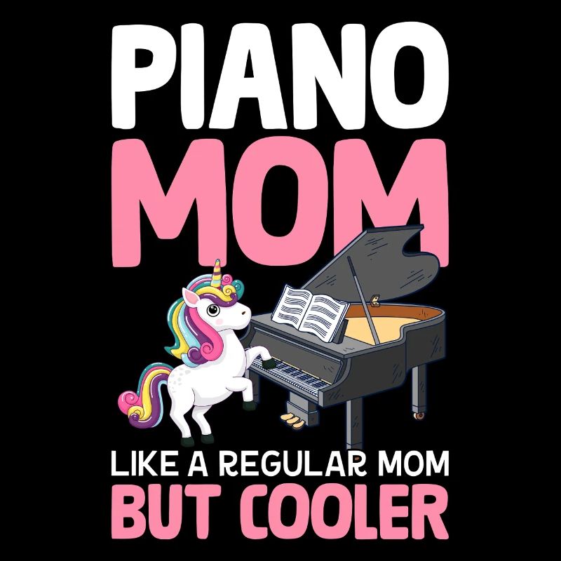 Piano Mom Like A Regular Mom Female Piano Player