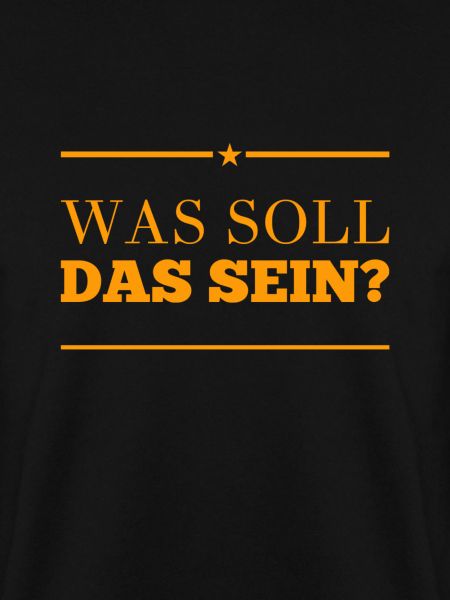 was soll das sein?