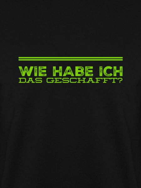 geschafft