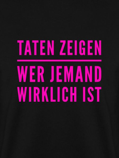 deine Handlungen sind entscheident