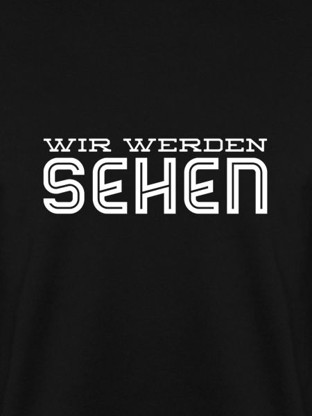 es wird sich zeigen